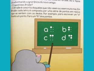 Fotografia de uma das páginas internas do livro onde se vê a toupeira em frente a um quadro de ardósia onde estão representadas em Braille as letras "a", "b", "c" e "d".